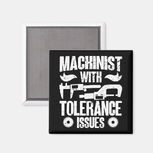 Maschinenführer mit Toleranzproblemen Magnet