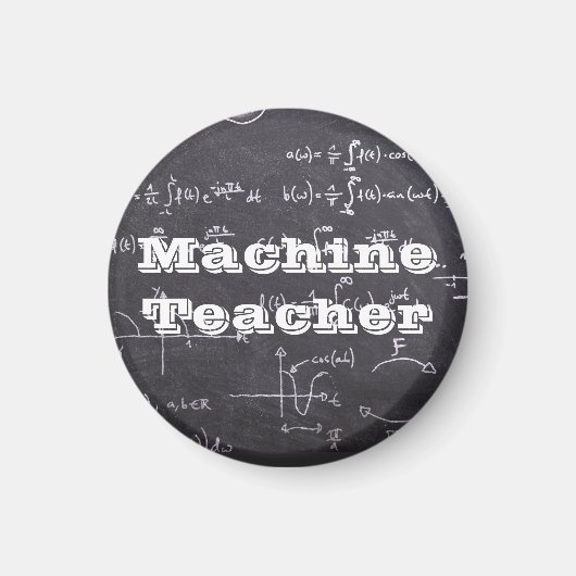Maschinenlehrer Magnet (Vorne)