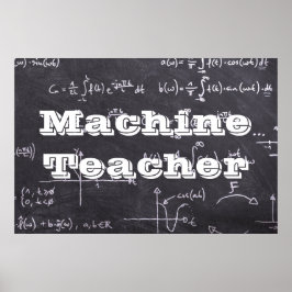 Maschinenlehrer Poster