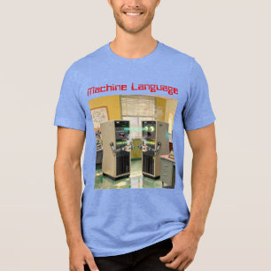„Maschinensprache“ - Humorvolle Technologie Tri-Blend Shirt