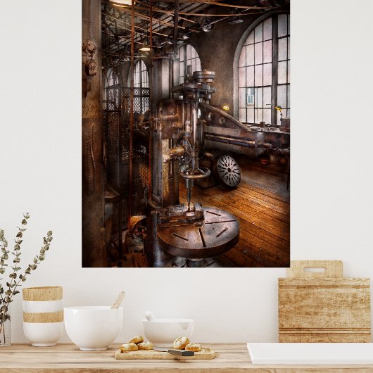 Maschinist - Industriebohrmaschine Poster (Küche)