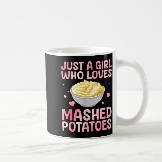 Mashed Tato Art For Women Girls Thanksgiving Mashe Kaffeetasse (Rechts)