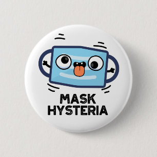 Mask Hysteria Funny Mask Puff Button