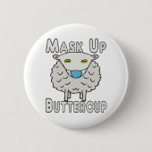 Mask up Butterball Button (Vorderseite)