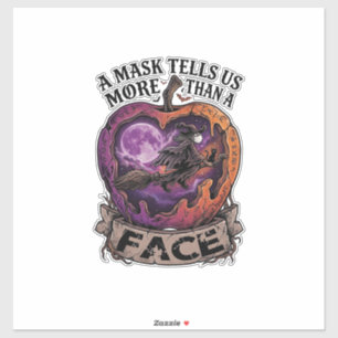 Maske sagt uns mehr als Gesicht Halloween Hexe Apf Aufkleber