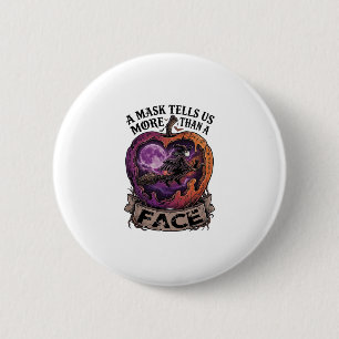 Maske sagt uns mehr als Gesicht Halloween Hexe Apf Button