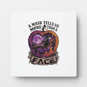 Maske sagt uns mehr als Gesicht Halloween Hexe Apf Fotoplatte