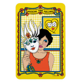 Masken Ihres Gefühls_B_4x6 Kühlschrank Magnet