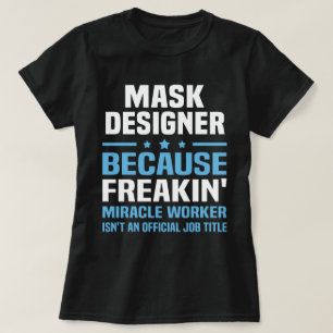 Maskenbildner T-Shirt