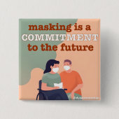 Maskieren ist ein Bekenntnis zu einem künftigen Kn Button (Vorderseite)