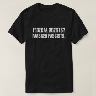 Maskierte Faschisten ICE Protest T-Shirt