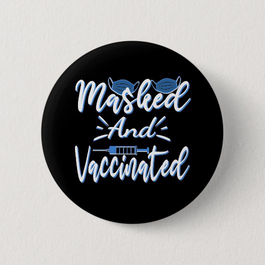 Maskierte und geimpfte Pro-Impfstoff-Geschenke Button (Vorderseite)