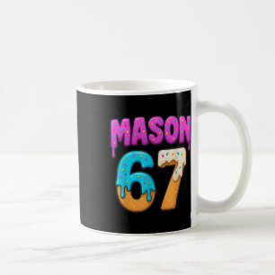 Mason 67 Eis-Drip lustiges Meme Six Seven Dripp Kaffeetasse