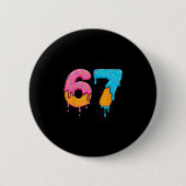 Mason 67 Eis-Drip-Meme Six Seven Button (Vorderseite)