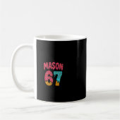 Mason 67 Eiscreme Meme Lustig Sechs Sieben (auf Ck Kaffeetasse (Links)