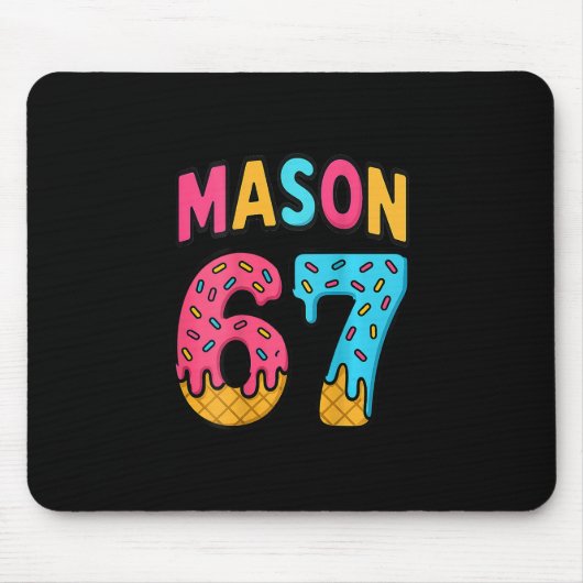 Mason 67 Eiscreme Meme Lustig Sechs Sieben (auf Ck Mousepad (Vorne)