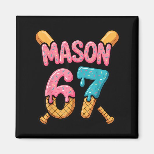 Mason 67 Eiscreme-Tropf-Baseball Magnet (Vorne)