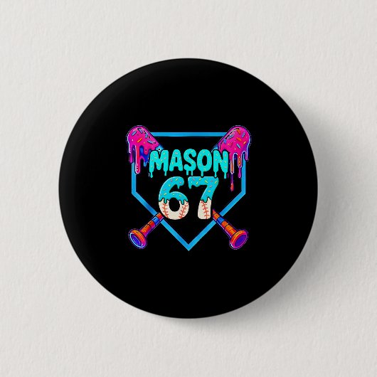 Mason 67 Funny Ice Cream Drip Sell Meme Design  Button (Vorderseite)