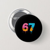 Mason 67 Ice Cream Drip Meme Six Seven  Button (Vorne & Hinten)