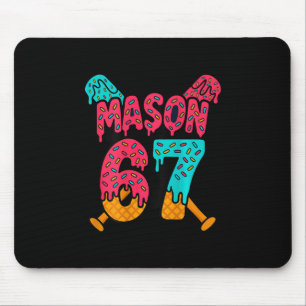 Mason 67 Lustige Eis Drip Verkauf Meme Design 1 Mousepad