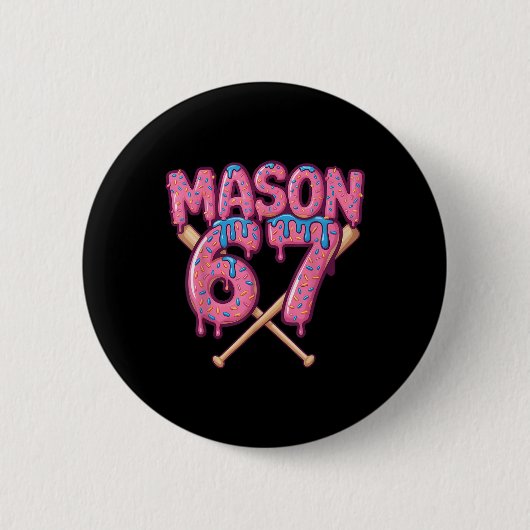 Mason 67 Lustiges Eis-Drip Bysebyll Meme Button (Vorderseite)