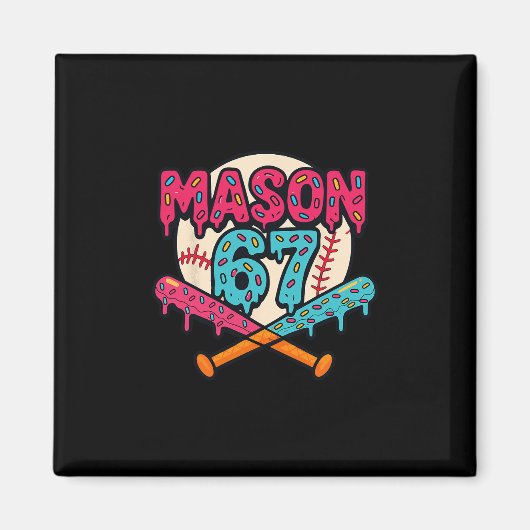 Mason 67 Lustiges Eis-Drip-Sell-Meme-Grafik Magnet (Vorne)