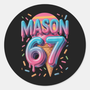 Mason 67 Meme Eiscreme Bysebyll Drip _1 Runder Aufkleber