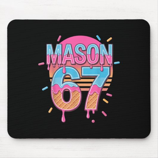 Mason 67 Meme Eiscreme Bysebyll Tropf Mousepad (Vorne)