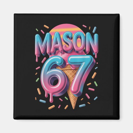 Mason 67 Meme Ice Cream Bysebyll Drip _1 Magnet (Vorne)