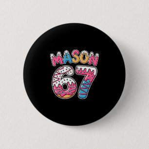 Mason 67 Meme liebt Eiscreme-Drip-Sport Sechs Sieb Button