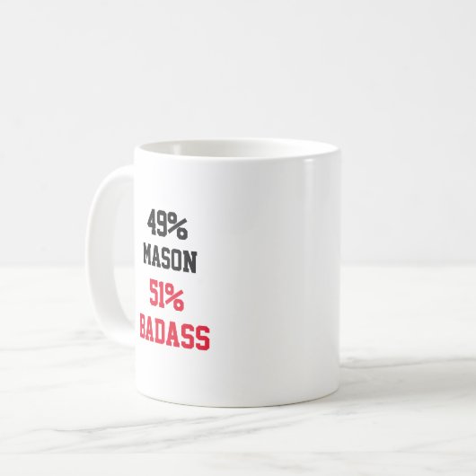 Mason Badass Kaffeetasse (Vorderseite Links)