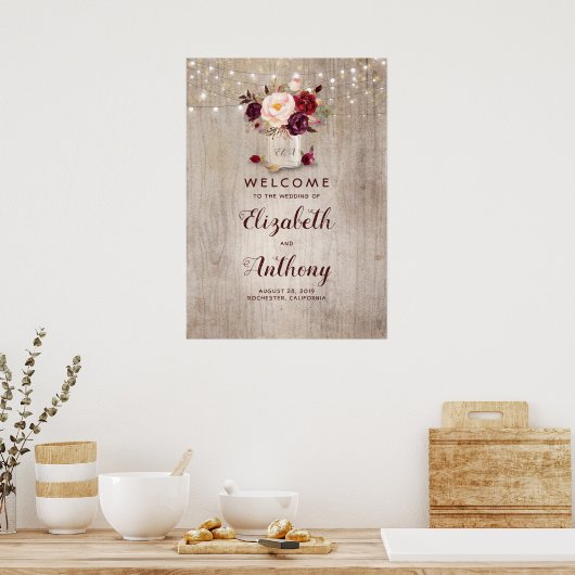 Mason Jar Burgundy Floral Wedding Begrüßungszeiche Poster (Küche)