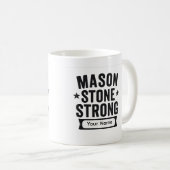 Mason Stone Strong Benutzername Tasse (VorderseiteRechts)