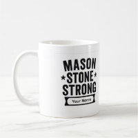 Mason Stone Strong Benutzername Tasse