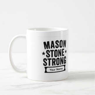 Mason Stone Strong Benutzername Tasse