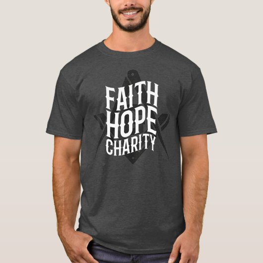 Masonic Faith Hope Wohltätigkeit Square und Compas T-Shirt (Vorderseite)