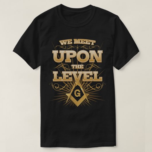 Masonic trifft sich auf den Level Freemason T - Sh T-Shirt (Design vorne)