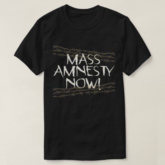 Mass Amnesty Now! T-Shirt (Design vorne)