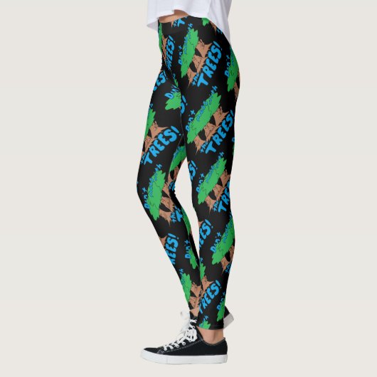 Mass dich nicht mit den BÄUMEN! Leggings (Links)