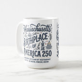 Massachusetts: Geburtsort Amerikas 250 Kaffeetasse (Vorderseite Links)