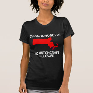 Massachusetts - Keine Hexerei erlaubt T-Shirt