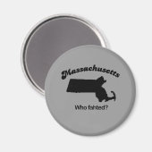 Massachusetts Motto - Wer faht? Magnet (Vorderseite/Rückseite)