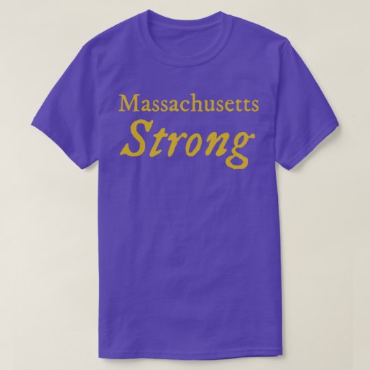 Massachusetts Strong T-Shirt (Design vorne)