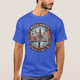Massachusetts verkörpert den Geist Amerikas T-Shirt