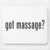 Massage got? mousepad (Vorne)