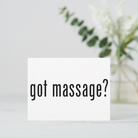 Massage got? postkarte (Stehend Vorderseite)