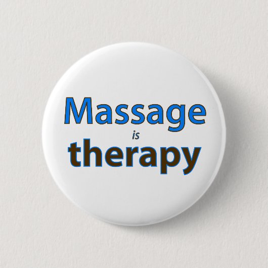 Massage ist Therapie Button (Vorderseite)