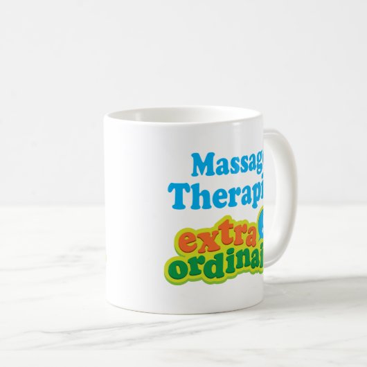 Massage-Therapeut-Extraordinaire Geschenk-Idee Kaffeetasse (VorderseiteRechts)