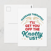Massagetherapeut, ich hole Sie von der Knotty-List Postkarte (Vorne/Hinten)