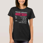 Massagetherapeut Massage Massage Massage Massage T-Shirt (Vorderseite)